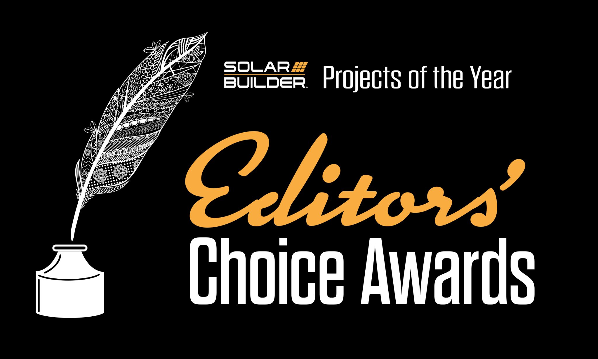 Solar Builder Editors' Choice Projects of the Year Awards